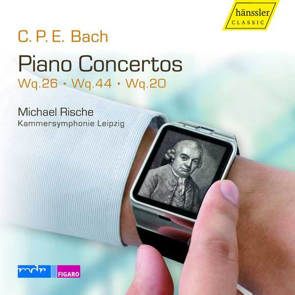 Rische: C.P.E. Bach - Piano Concertos Wq.26, Wq.44, Wq.20 (FLAC)