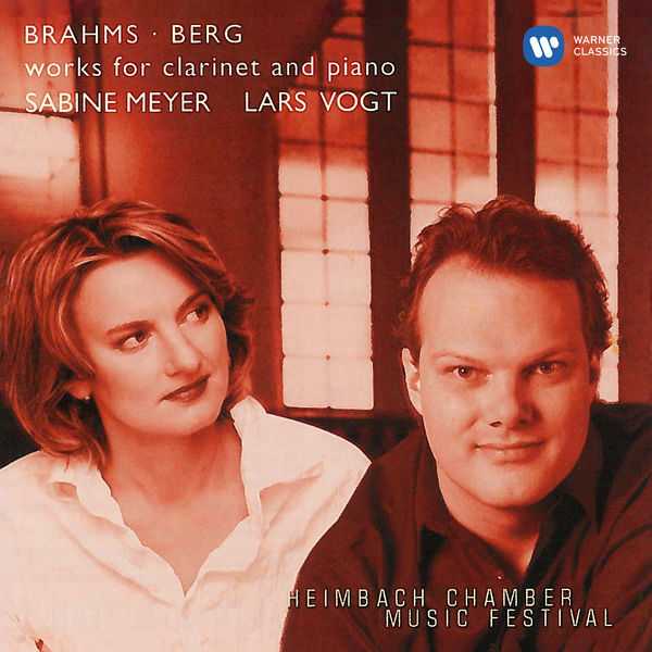 Sabine Meyer, Lars Vogt: Brahms, Berg - Works for Clarinet and Piano (FLAC)