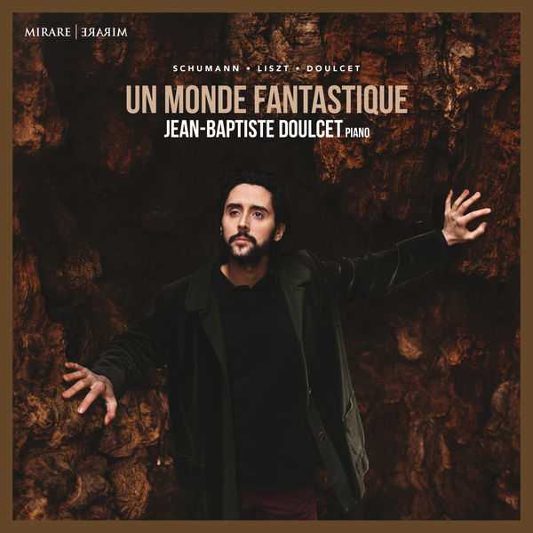 Jean-Baptiste Doulcet - Un Monde Fantastique (24/96 FLAC)