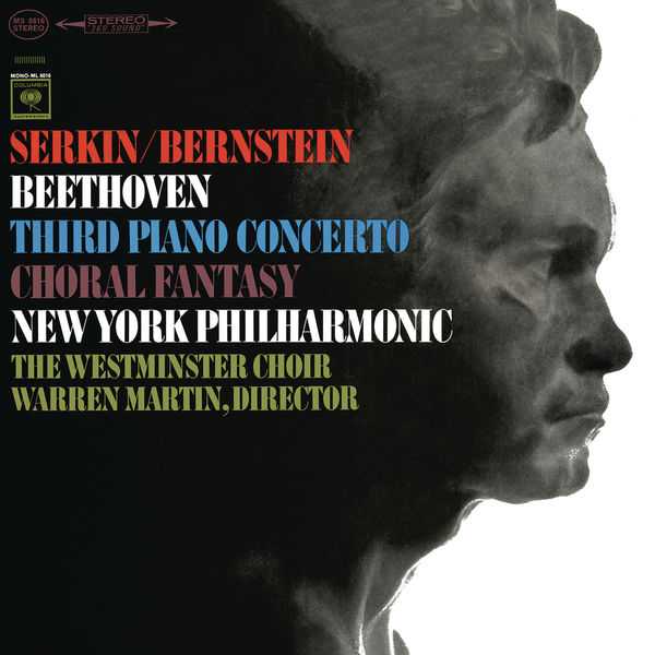 Serkin, Bernstein: Beethoven - Third Piano Concerto, Choral Fantasy (24/192 FLAC)