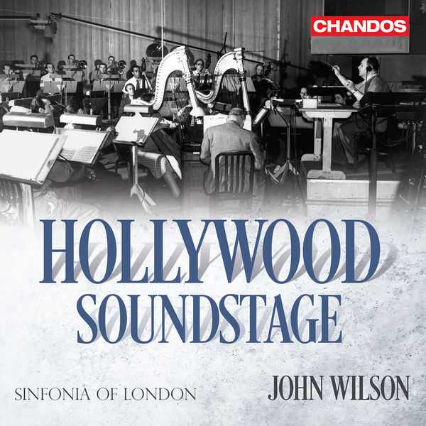 Sinfonia Of London, John Wilson: Hollywood Soundstage (24/96 FLAC)