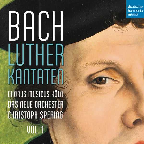 Christoph Spering: Bach - Luther Kantaten vol.1 (24/48 FLAC)