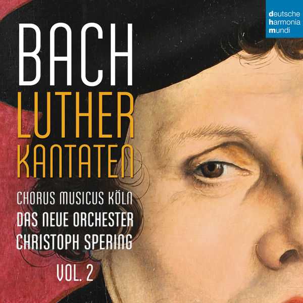 Christoph Spering: Bach - Luther Kantaten vol.2 (24/48 FLAC)