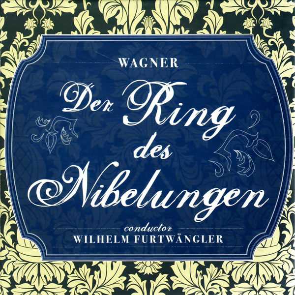Wilhelm Furtwängler: Wagner - Der Ring des Nibelungen (FLAC)