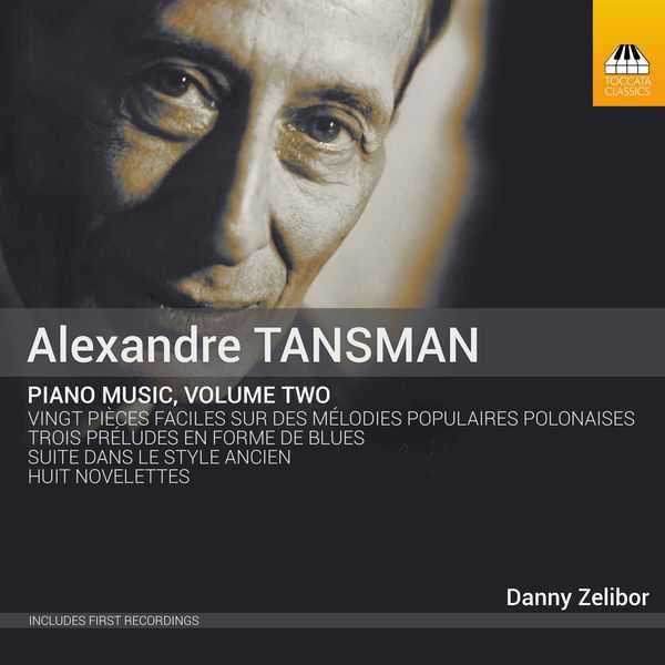 Alexandre Tansman - Piano Music vol.2 (24/48 FLAC)