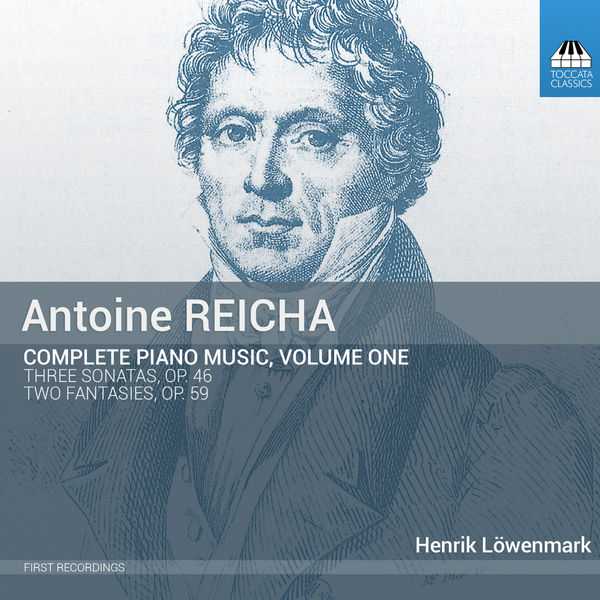 Antoine Reicha - Complete Piano Music vol.1 (24/44 FLAC)