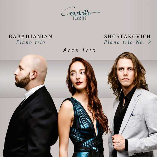 Ares Trio: Babadjanian - Piano Trio; Shostakovich - Piano Trio no.2 (24/96 FLAC)