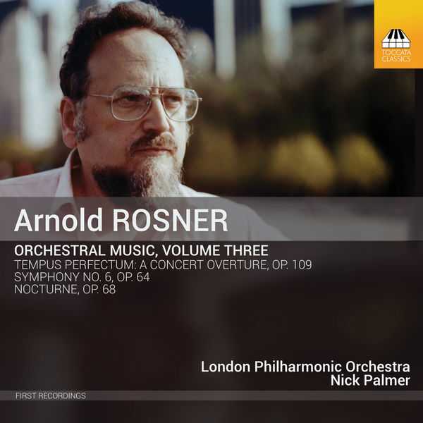 Arnold Rosner - Orchestral Music vol.3 (24/96 FLAC)