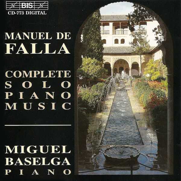 Miguel Baselga: Falla - Complete Solo Piano Music (FLAC)