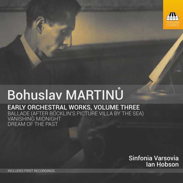 Bohuslav Martinů - Early Orchestral Works vol.3 (24/44 FLAC)