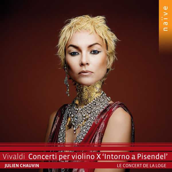 Chauvin: Vivaldi - Concerti per violino X "Intorno a Pisendel" (24/96 FLAC)