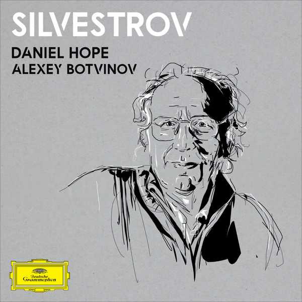 Daniel Hope, Alexey Botvinov - Silvestrov (24/96 FLAC)