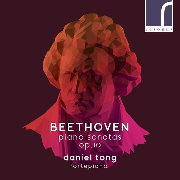 Daniel Tong: Beethoven - Piano Sonatas op.10 (24/96 FLAC)