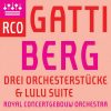 Gatti: Berg - Drei Orchesterstücke & Lulu Suite (24/88 FLAC)