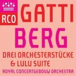 Gatti: Berg - Drei Orchesterstücke & Lulu Suite (24/88 FLAC)