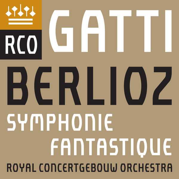 Gatti: Berlioz - Symphonie Fantastique (24/192 FLAC)
