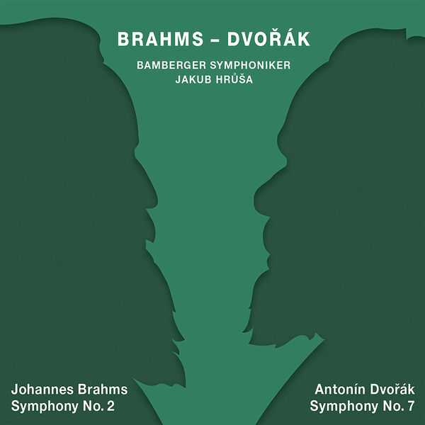 Hrůša: Brahms - Symphony no.2; Dvořák - Symphony no.7 (FLAC)