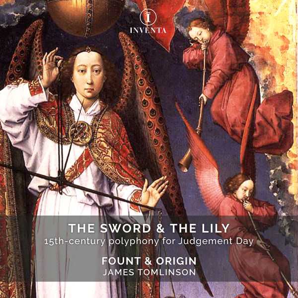 Tomlinson: The Sword & the Lily - 15th-Century Polyphony for Judgement Day (24/96 FLAC)