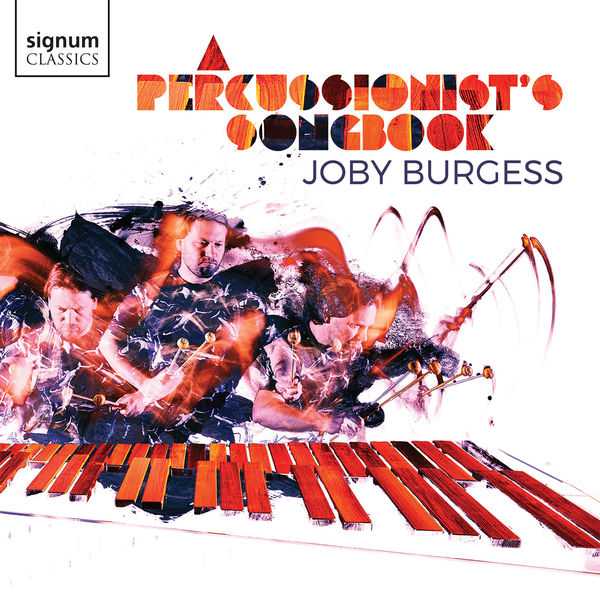 Joby Burgess - A Percussionist's Songbook (FLAC)