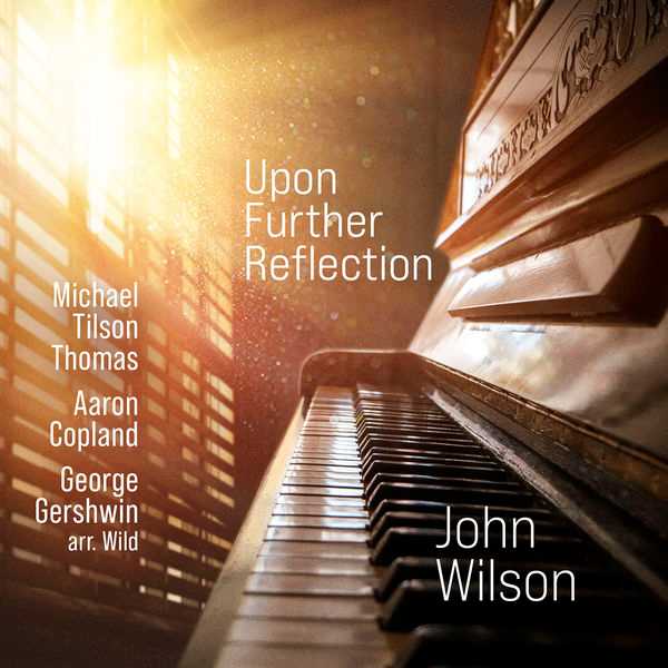 John Wilson - Upon Further Reflection (24/96 FLAC)