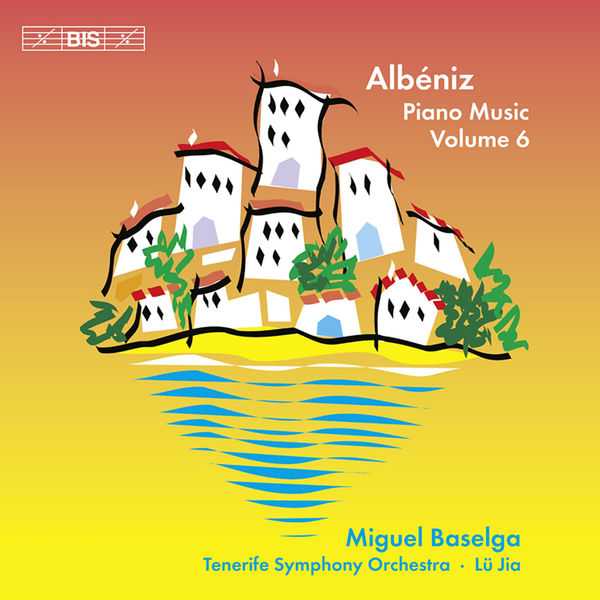 Miguel Baselga: Albéniz - Complete Piano Music vol.6 (24/44 FLAC)
