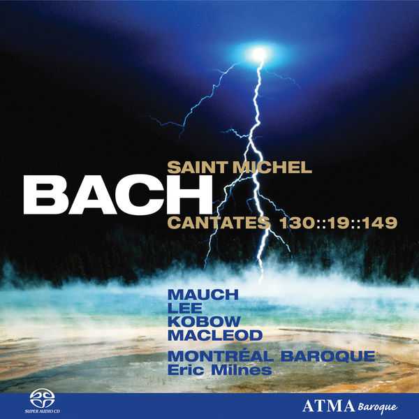 Montreal Baroque: Bach - Cantates op.130, 19 & 149 (FLAC)