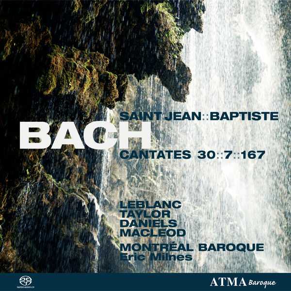 Montreal Baroque: Bach - Cantates op.30, 7 & 167 (FLAC)