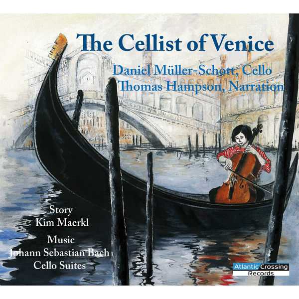 Daniel Müller-Schott -  The Cellist of Venice (FLAC)