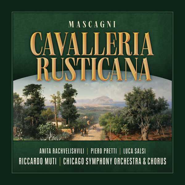 Muti: Mascagni - Cavalleria Rusticana (24/96 FLAC)