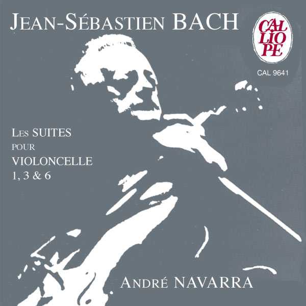 Navarra: Bach - Les Suites pour Violoncelle 1, 3 & 6 (FLAC)