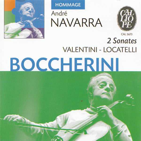 André Navarra: Boccherini, Valentini, Locatelli - 2 Sonates (FLAC)