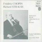 Navarra, Kilcher: Chopin, Strauss - Sonates pour Violoncelle et Piano (FLAC)