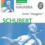 André Navarra: Schubert - Sonate "Arpeggione" (FLAC)