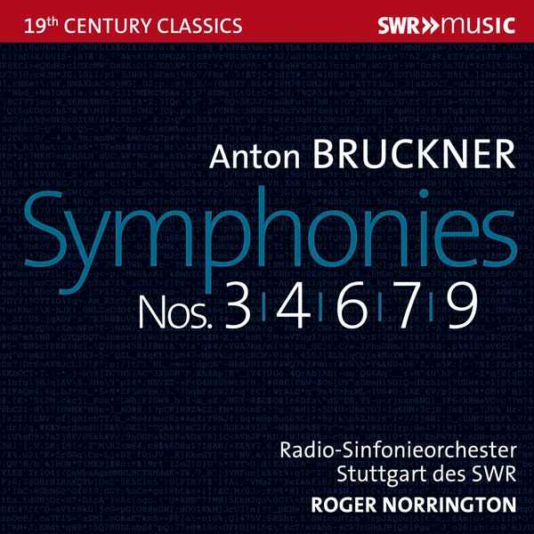 Norrington: Bruckner - Symphonies no.3, 4, 6, 7 & 9 (FLAC)