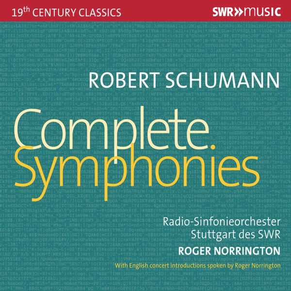 Norrington: Schumann - Complete Symphonies (FLAC)