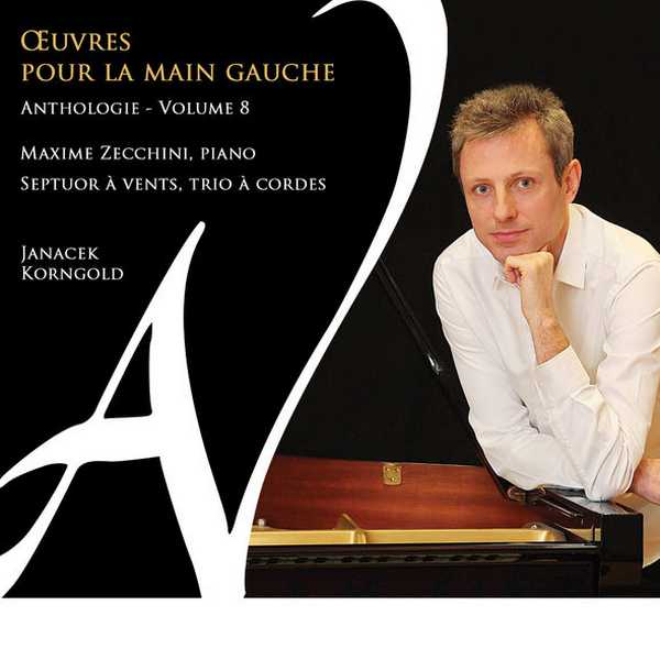Maxime Zecchini - Œuvres pour la Main Gauche. Anthologie vol.8 (24/88 FLAC)