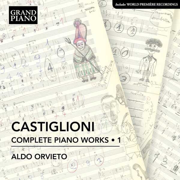 Aldo Orvieto: Castiglioni - Complete Piano Works vol.1 (24/96 FLAC)