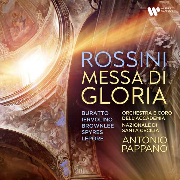 Pappano: Rossini - Messa di Gloria (24/96 FLAC)