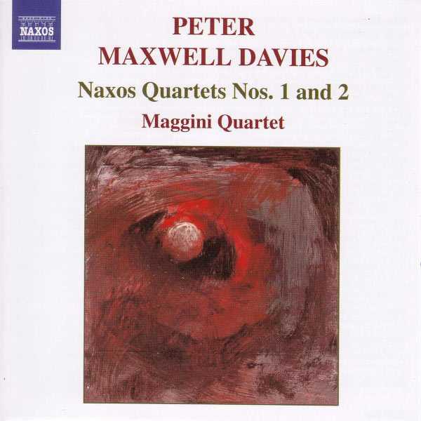 Peter Maxwell Davies - Naxos Quartets no.1 & 2 (24/44 FLAC)