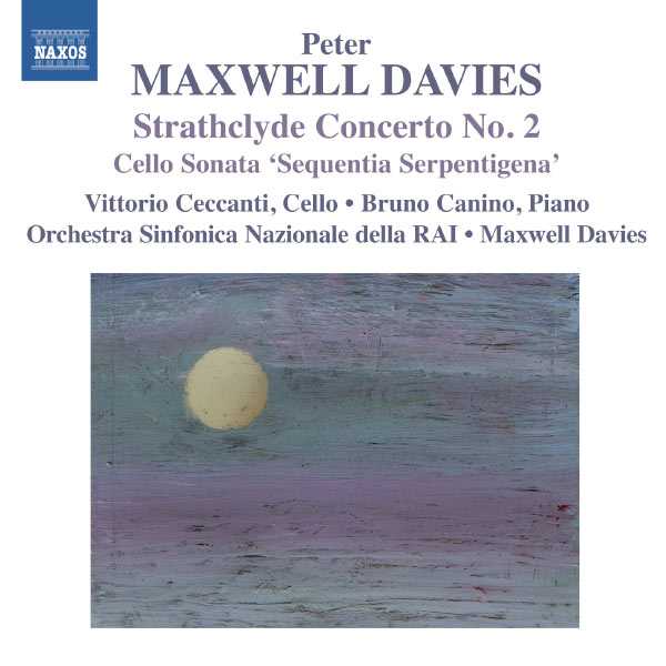 Peter Maxwell Davies - Strathclyde Concerto no.2, Cello Sonata "Sequentia Serpentigena" (FLAC)