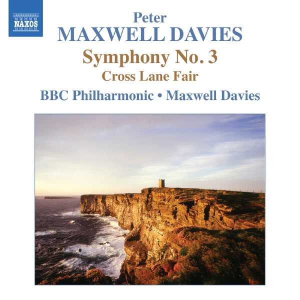 Peter Maxwell Davies - Symphony no.3, Cross Lane Fair (FLAC)