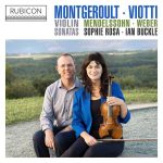 Rosa, Buckle: Montgeroult, Viotti, Mendelssohn, Weber - Violin Sonatas (24/96 FLAC)
