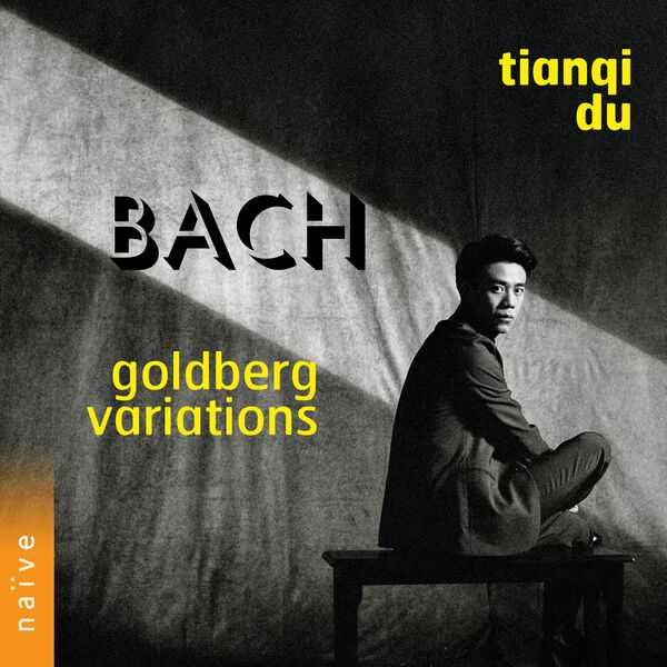 Tianqi Du: Bach - Goldberg Variations (24/192 FLAC)