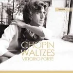 Vittorio Forte: Chopin - Waltzes (24/88 FLAC)