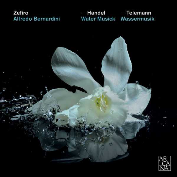 Zefiro: Handel - Water Musick; Telemann - Wassermusik (FLAC)
