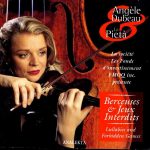 Angèle Dubeau, La Pietà - Lullabies and Forbidden Games (FLAC)