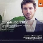 Corentin Boissier - Two Piano Concertos and a Sonata (24/44 FLAC)