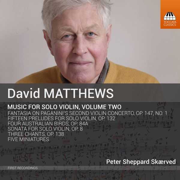 David Matthews - Music for Solo Violin vol.2 (24/192 FLAC)