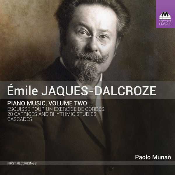 Émile Jaques-Dalcroze - Piano Music vol.2 (24/96 FLAC)