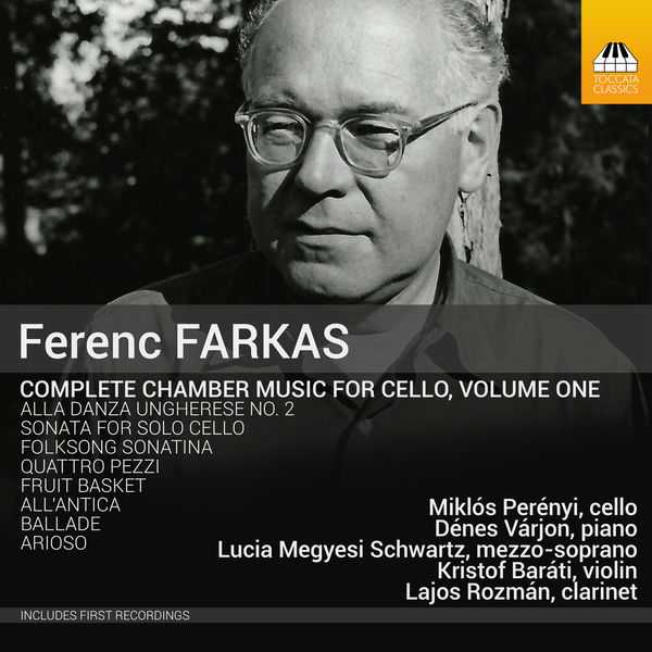 Ferenc Farkas - Complete Chamber Music for Cello vol.1 (FLAC)